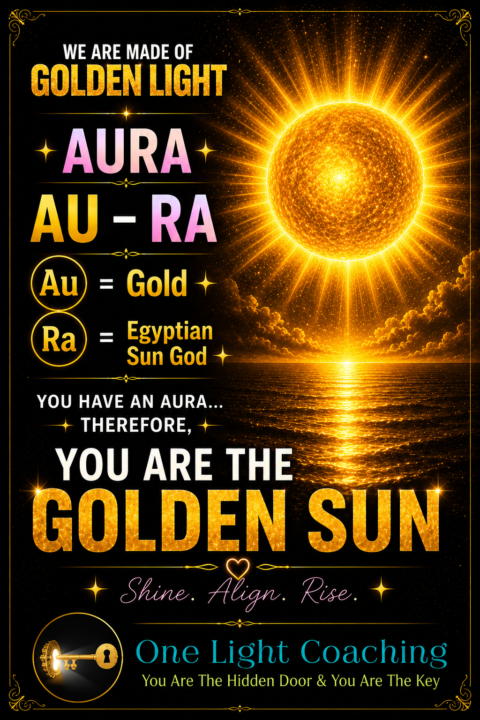 You are the Golden Sun