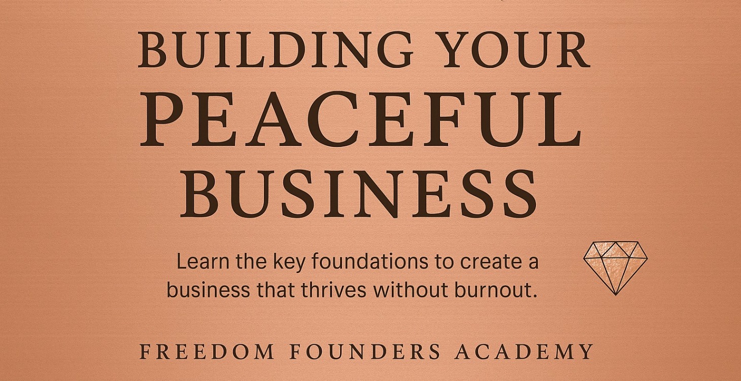 📚 Building Your Peaceful Business