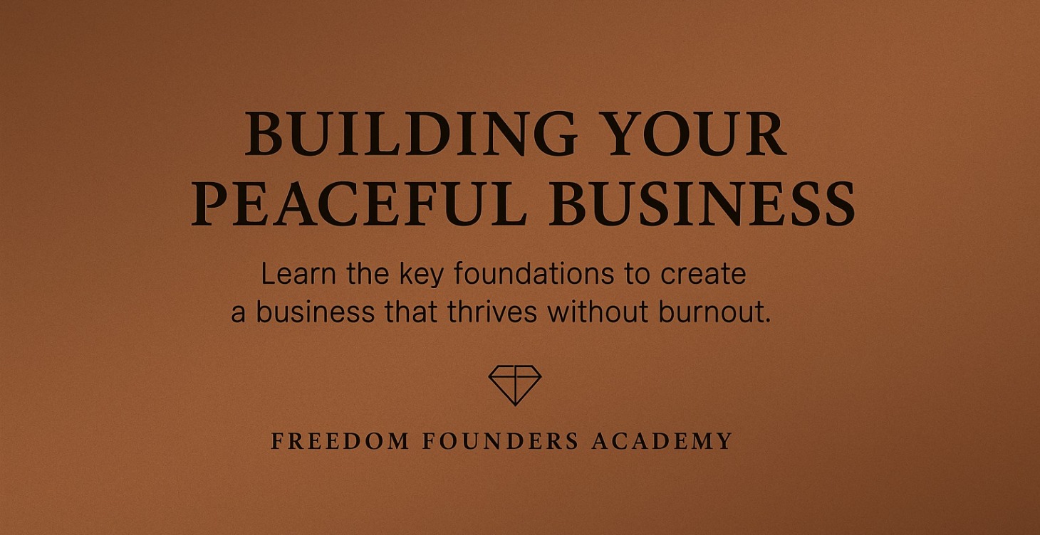 📚 Building Your Peaceful Business