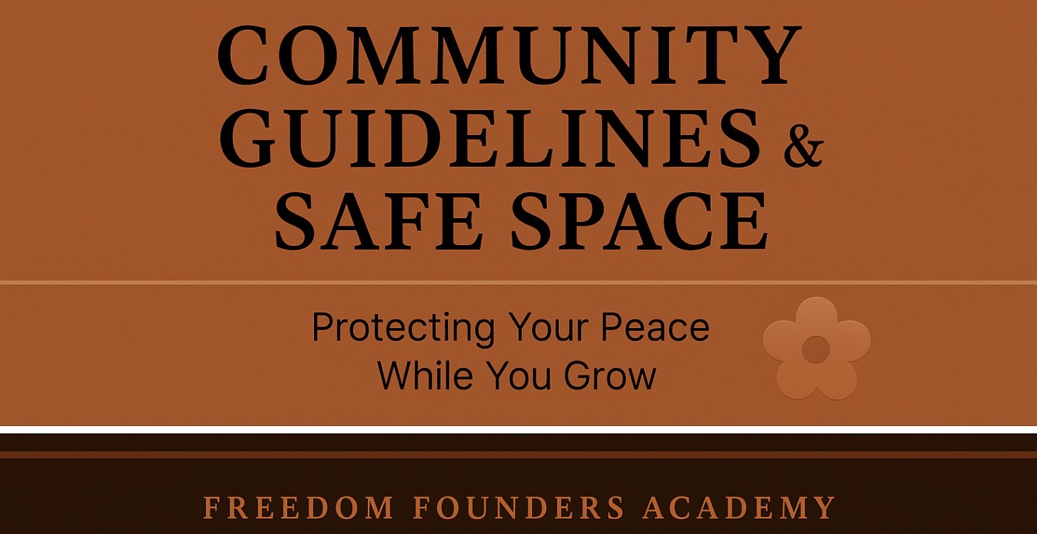 🌸 “Start Here: Community Guidelines & Safe Space”