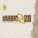 Warriors Of The Sun