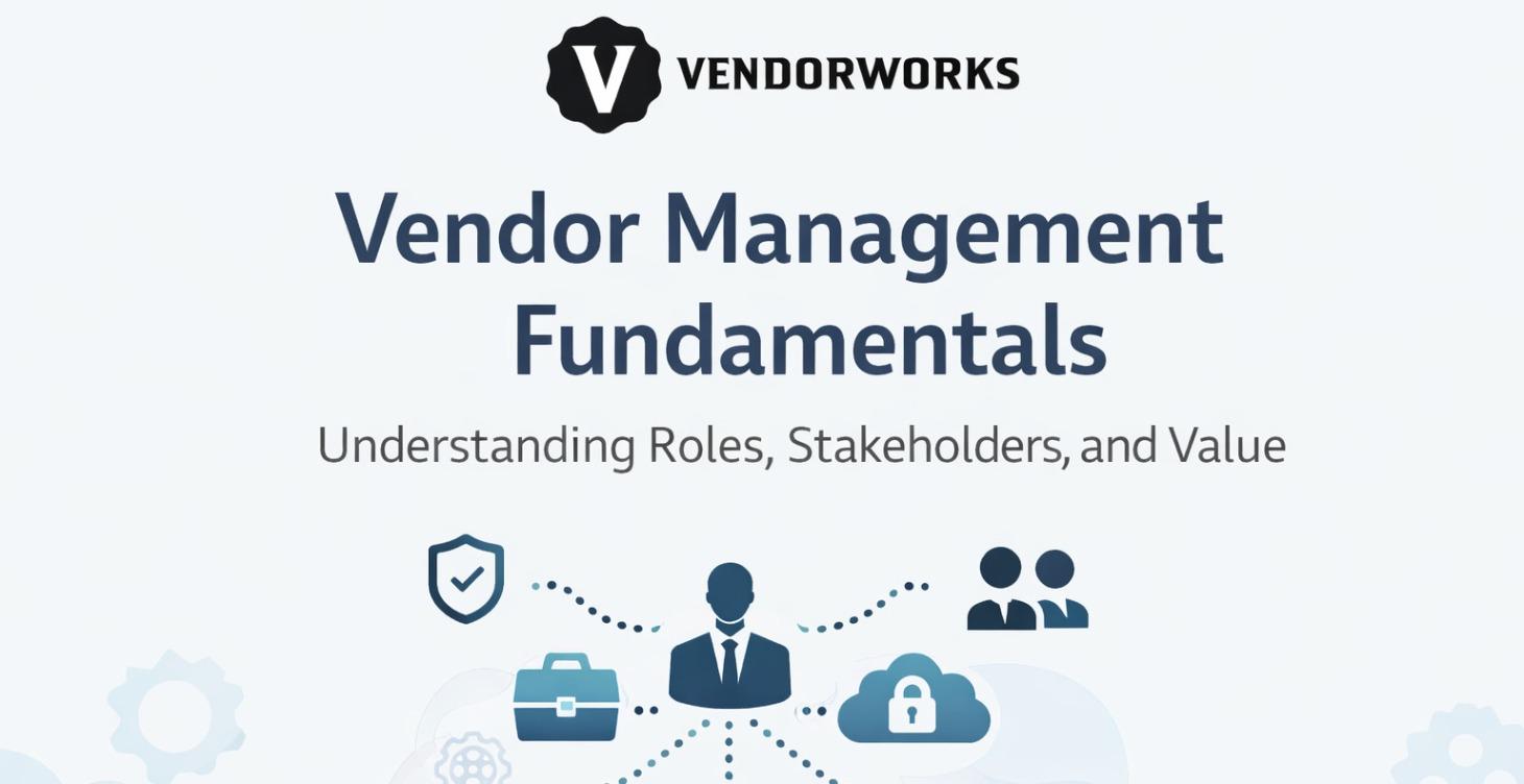 Fundamentals of Vendor Management