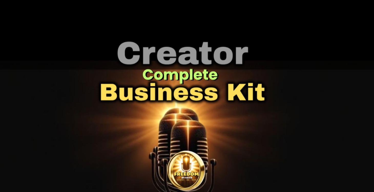 THE COMPLETE CREATOR BUSINESS KIT™
