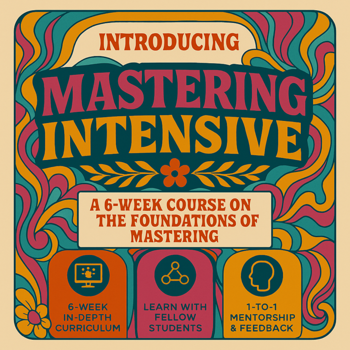 Introducing Mastering Intensive