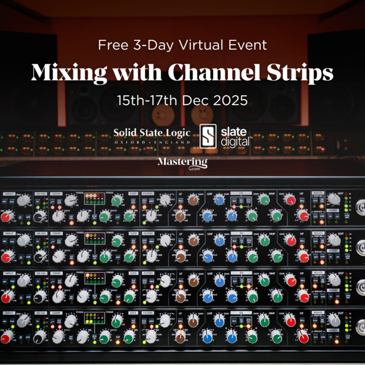 New event: Mixing with Channel Strips 🎛️
