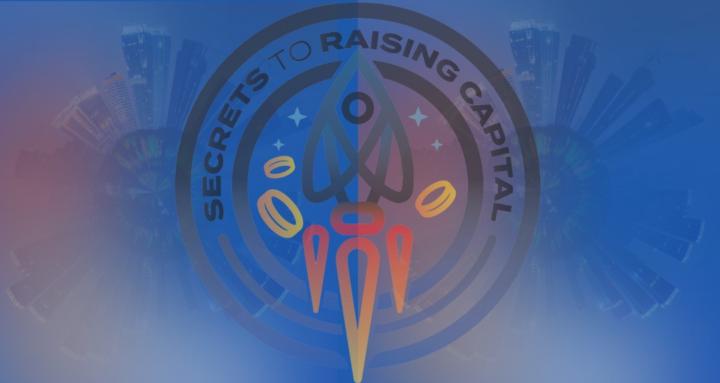 Secrets to Raising Capital
