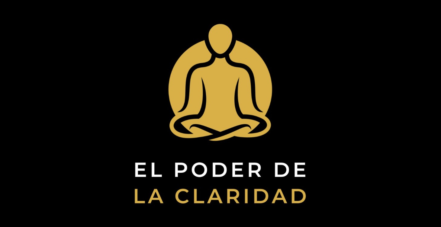 El Poder De La Claridad