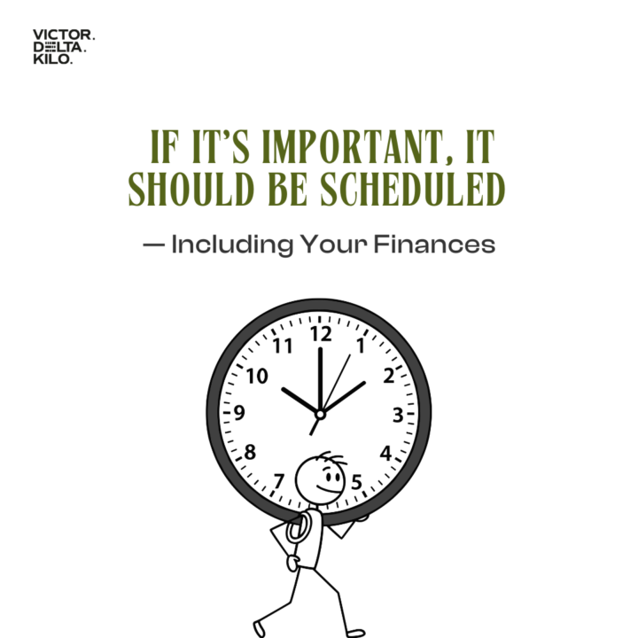 If It’s Important, It Should Be Scheduled — Including Your Finances