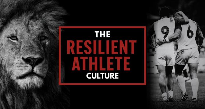 The Resilient Athlete Culture