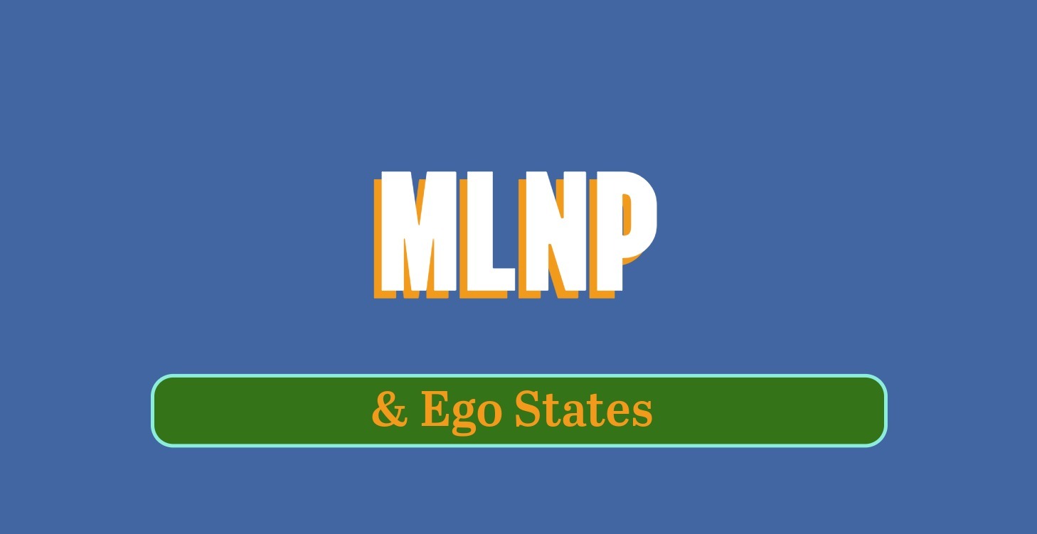 MLNP & Ego States
