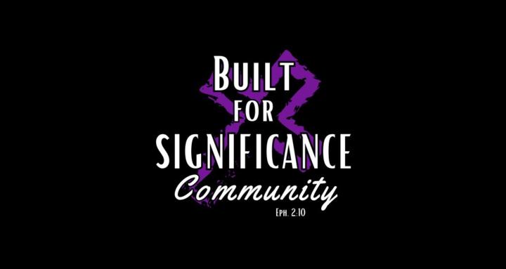 Built for Significance