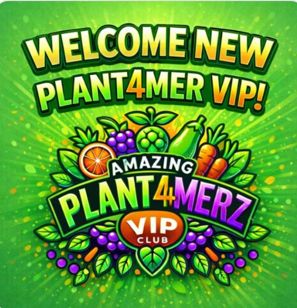 Welcome our new Plantz4mer VIP  