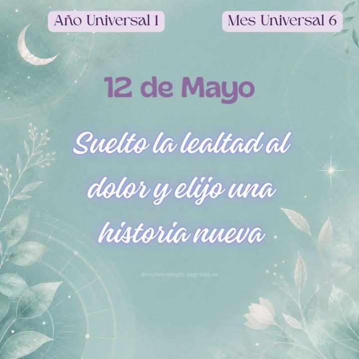 🔮 Oráculo del Día · 12 May (Día 9️⃣) · Semana 7️⃣ · Mes 6️⃣ · Año 1️⃣