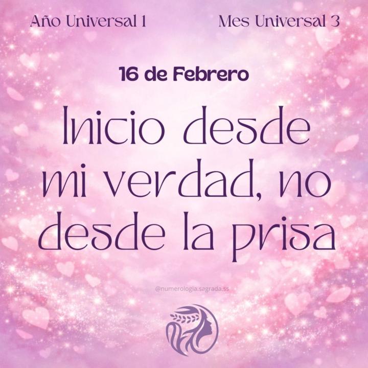 🔮 Oráculo del Día · 16 Feb (Día 1️⃣) · Semana 7️⃣ · Mes 3️⃣
