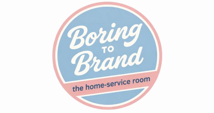 Boring to Brand