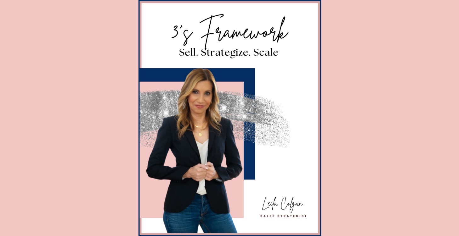 The 3 S Framework - Sell. Strategize. Scale