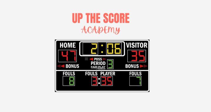 UP THE SCORE ACADEMY