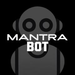 Mantra Bot