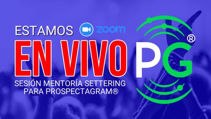 Clase en VIVO PROSPECTAGRAM