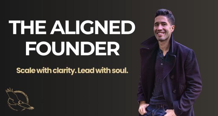 The Aligned Founder (old)