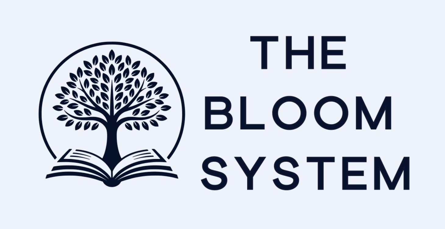 The Bloom System