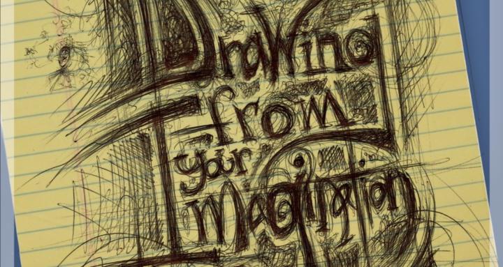 Drawing From Your Imagination