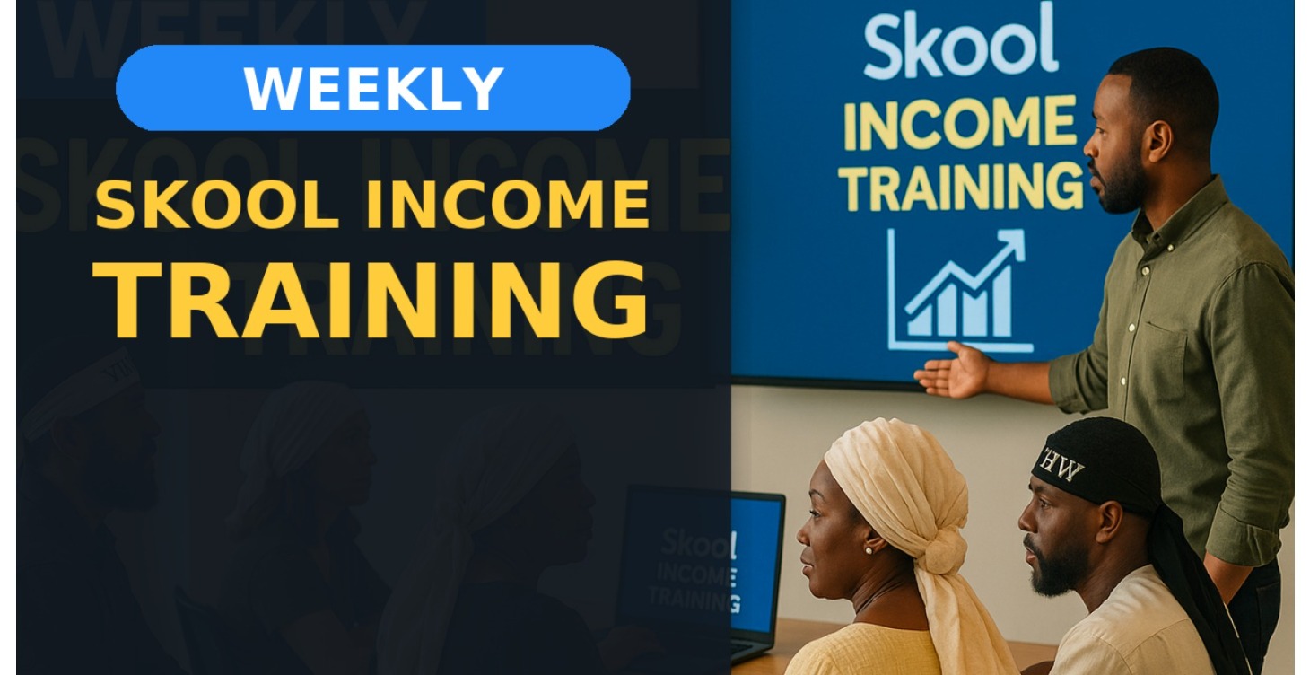 FREE - Skool Weekly Training!