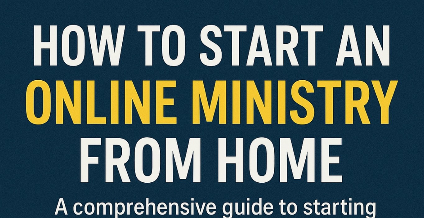 FREE - How to Start a ONLINE MINISTRY right NOW!