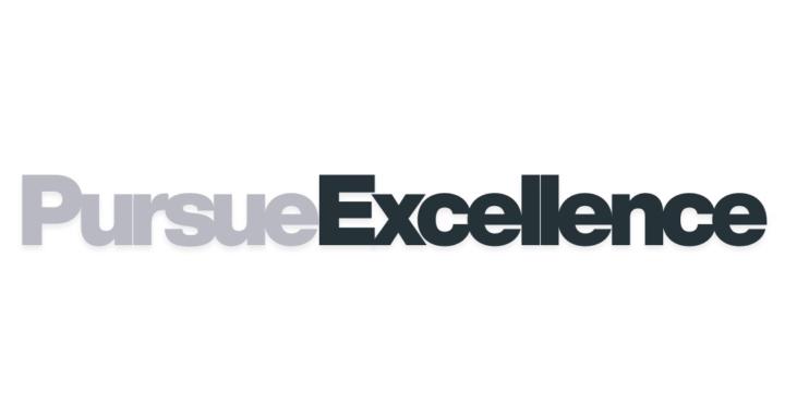 Pursue Excellence