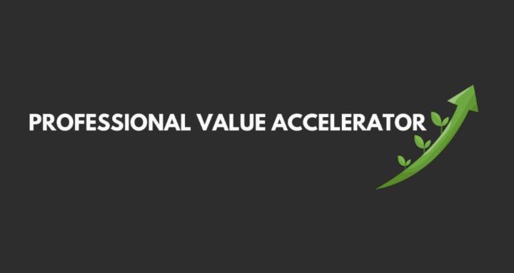 Professional Value Accelerator