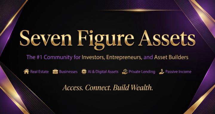 Seven Figure Assets™