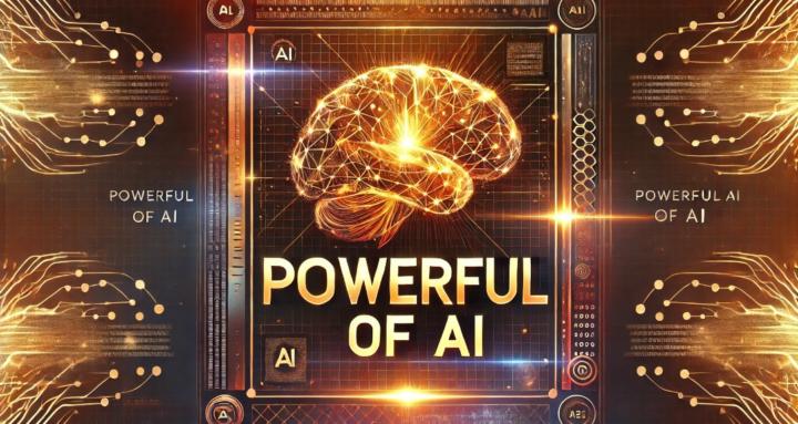 Powerful Of AI