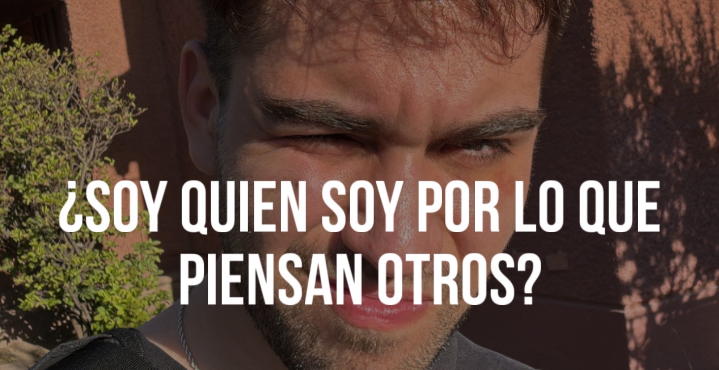 ¿La opinión del resto realmente importa?
