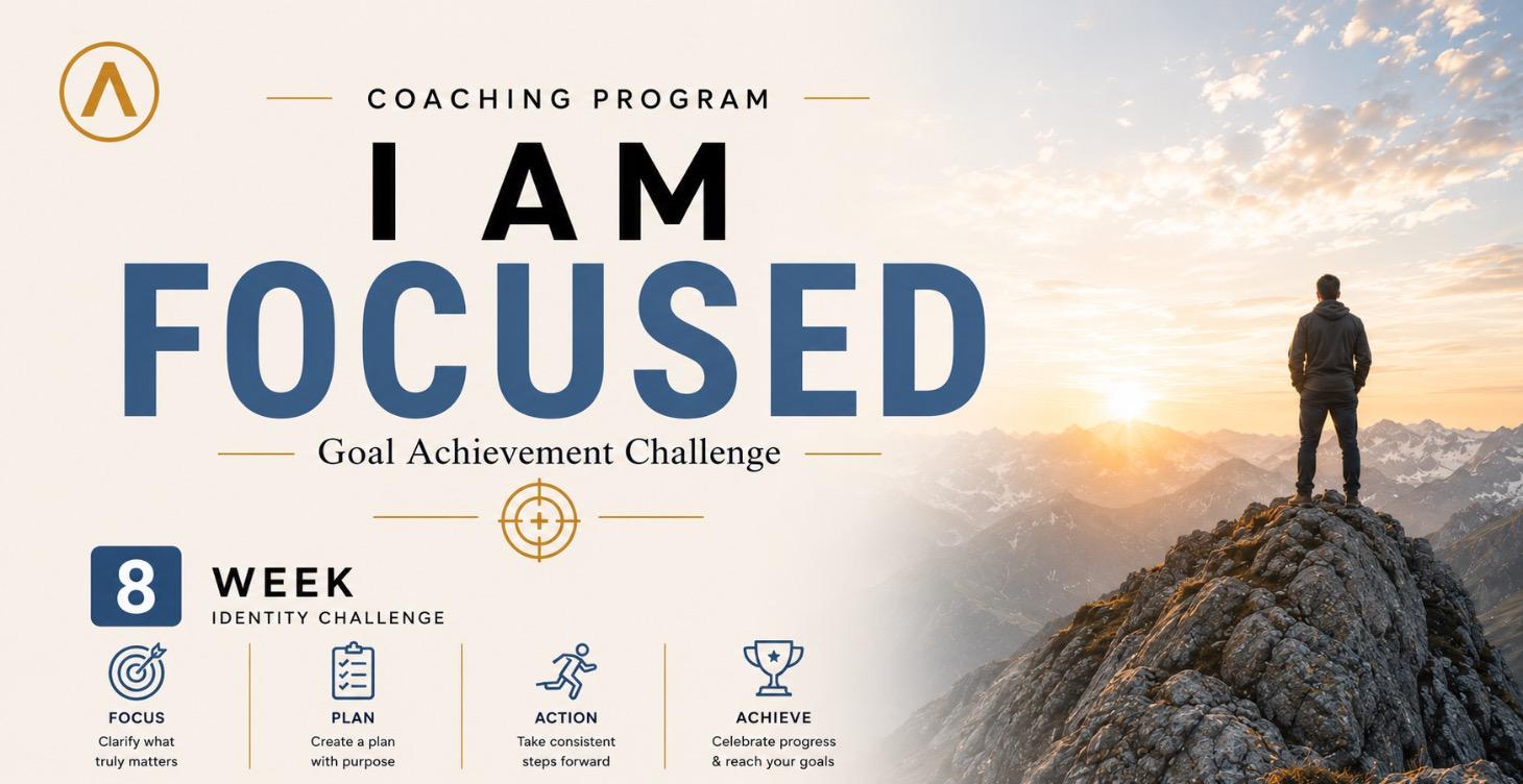 I AM FOCUSED