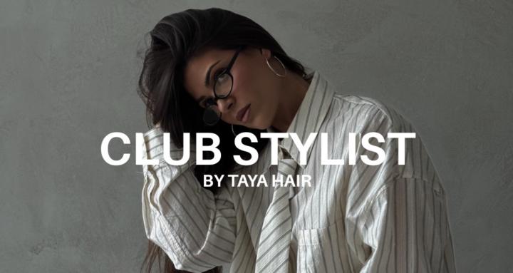 CLUB STYLIST