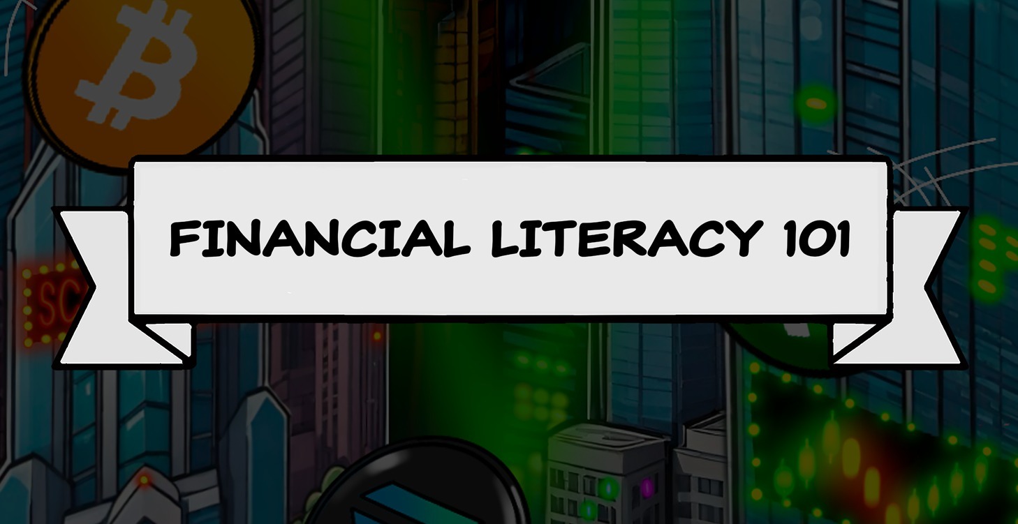 Financial Literacy 101: Foundations and Principles