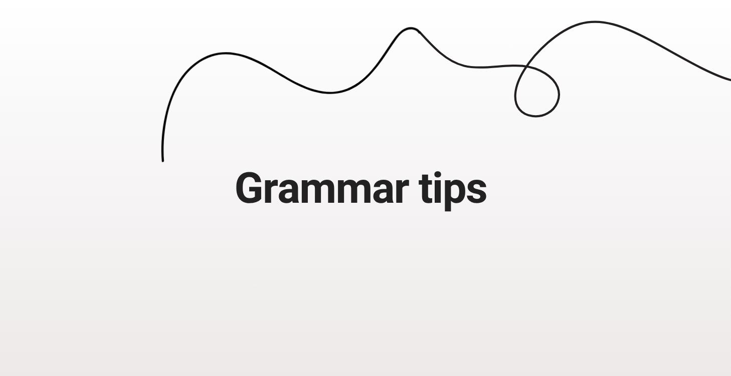 Grammar tips