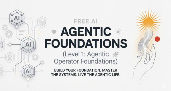 FREE AI Agentic Foundations
