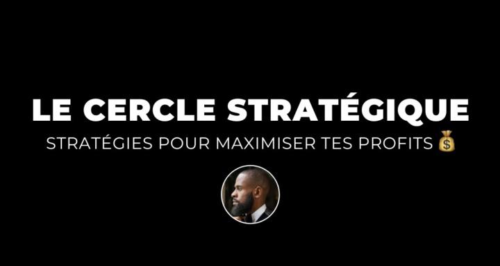 Le Cercle Stratégique