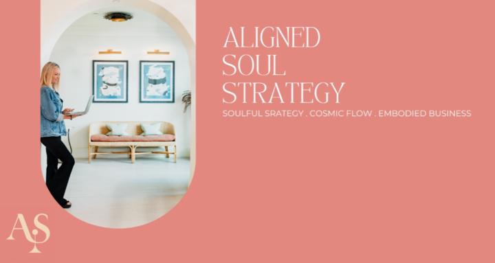 Aligned Soul Strategy