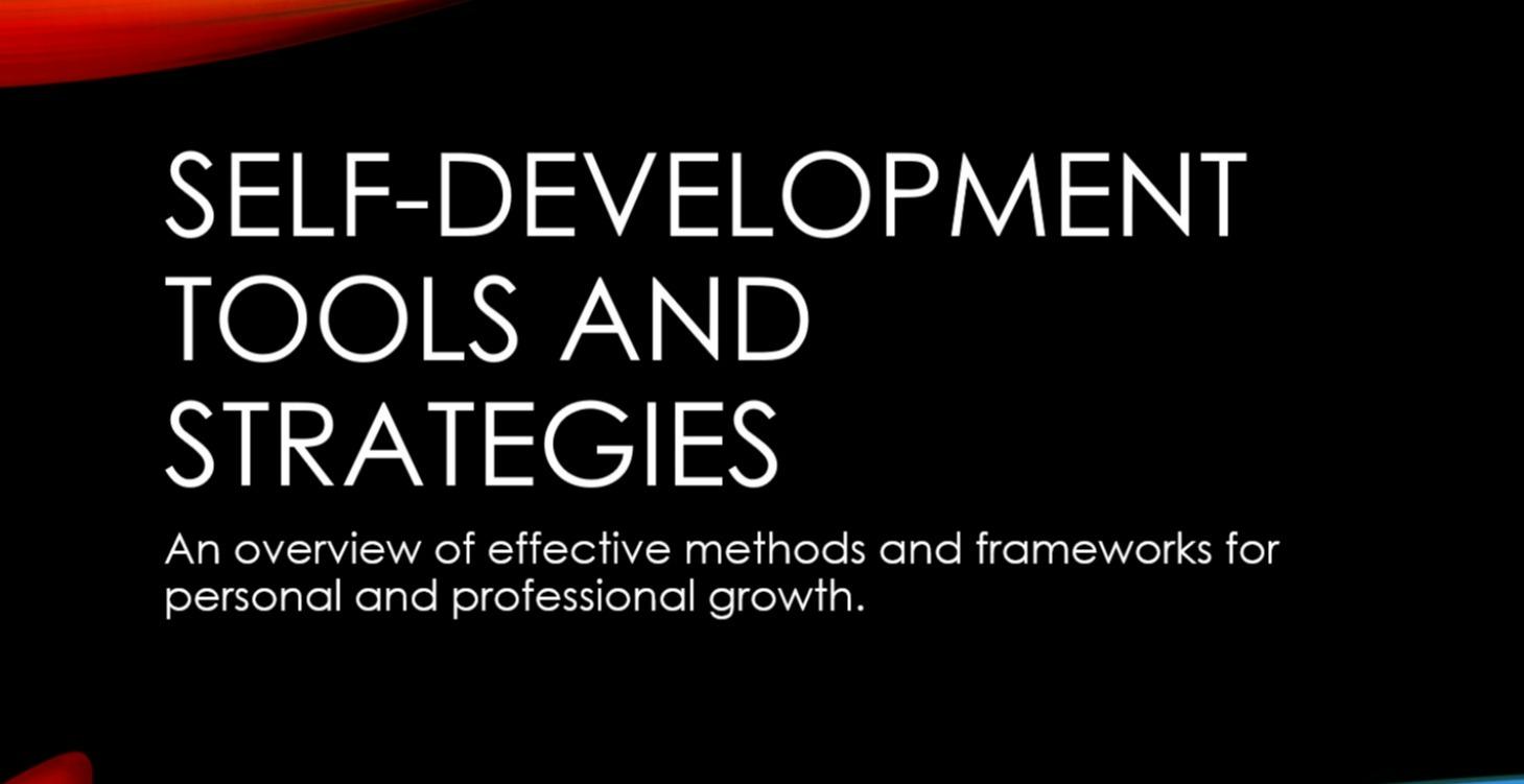 Self-Development Tools and Strategies