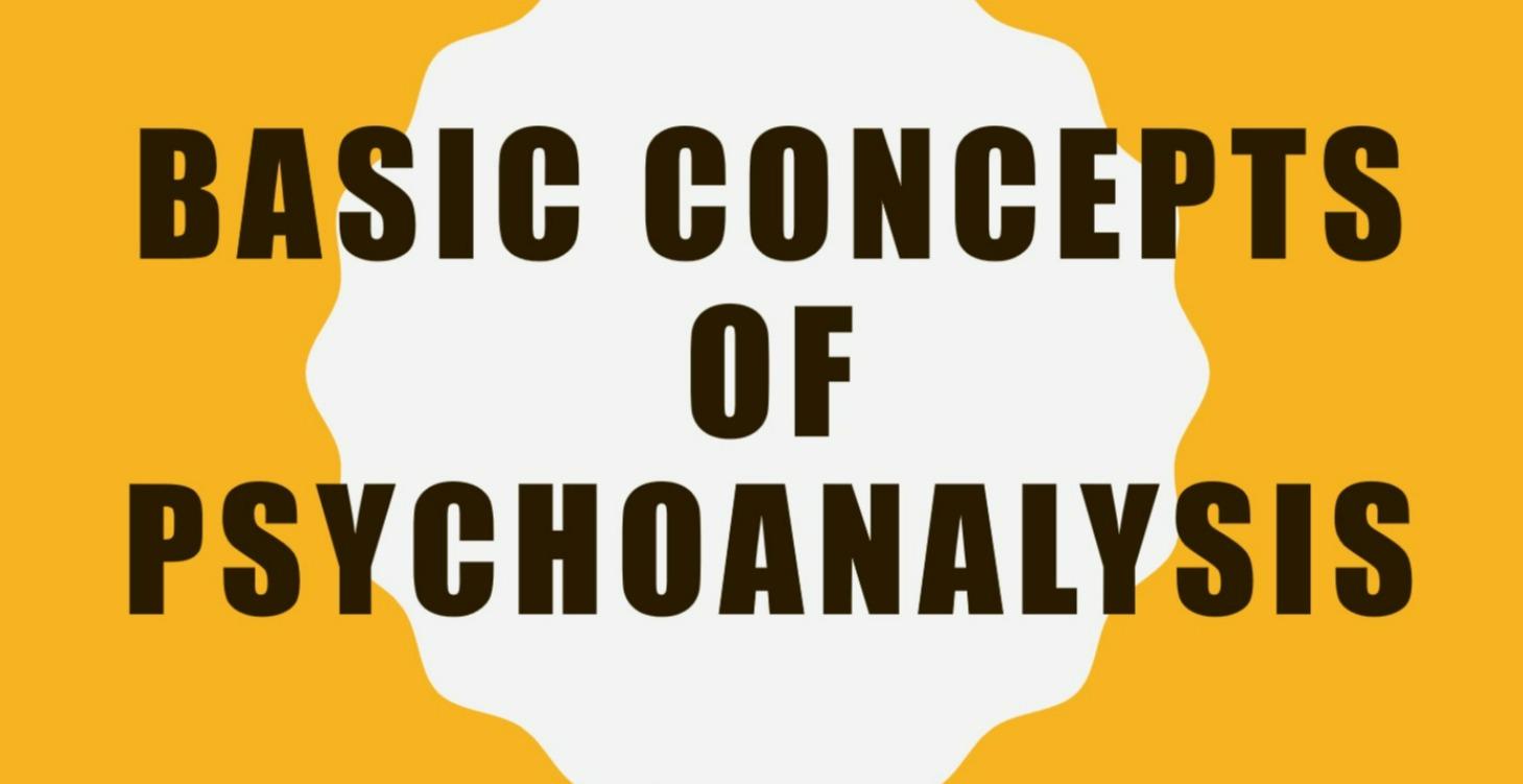 Basic Concepts of Psychoanalysis