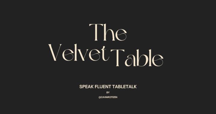 The Velvet Table