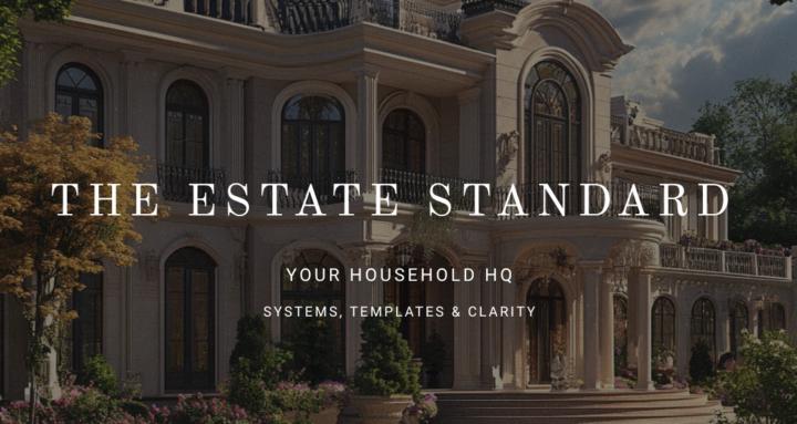 The Estate Standard