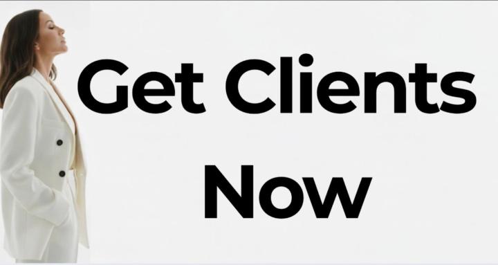 Get Clients Now