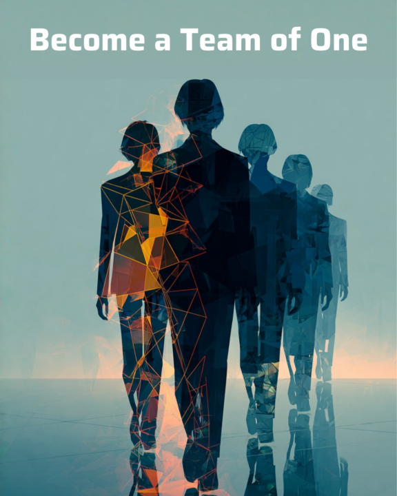 Become a Team of One