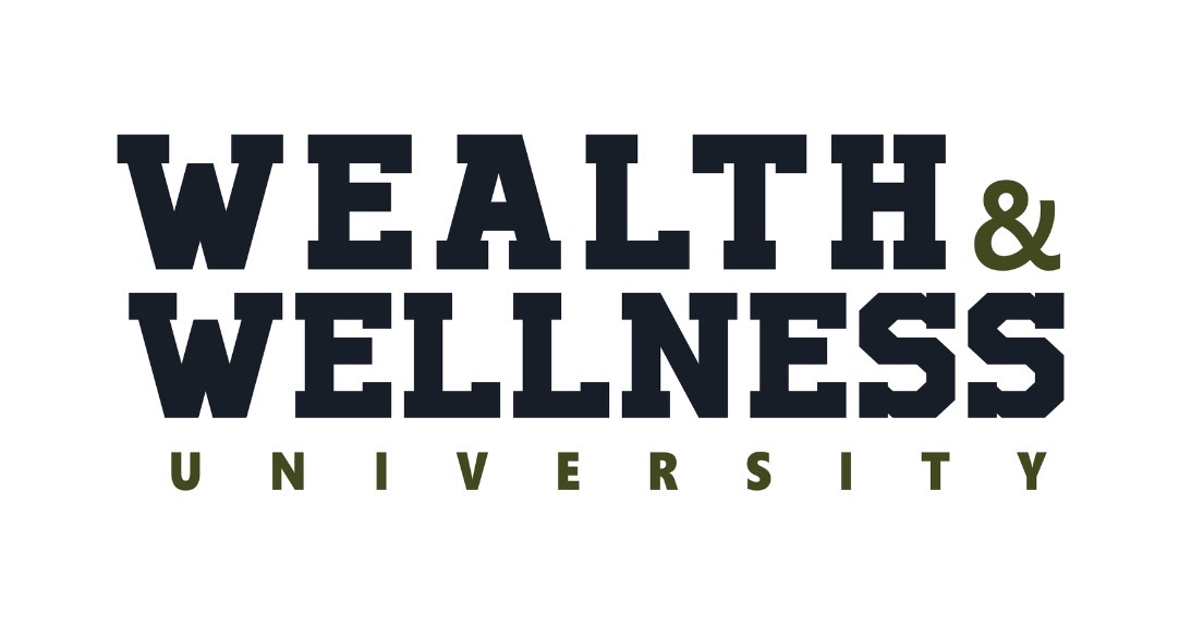 Wealth & Wellness University