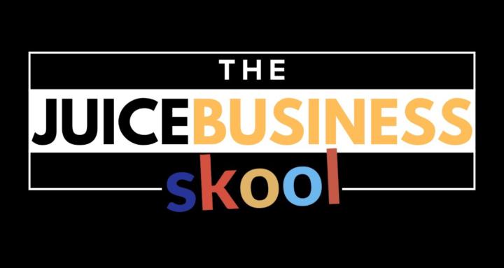 Juice Business Skool
