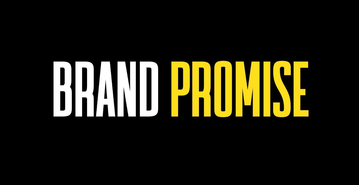 Develop your brand promise.