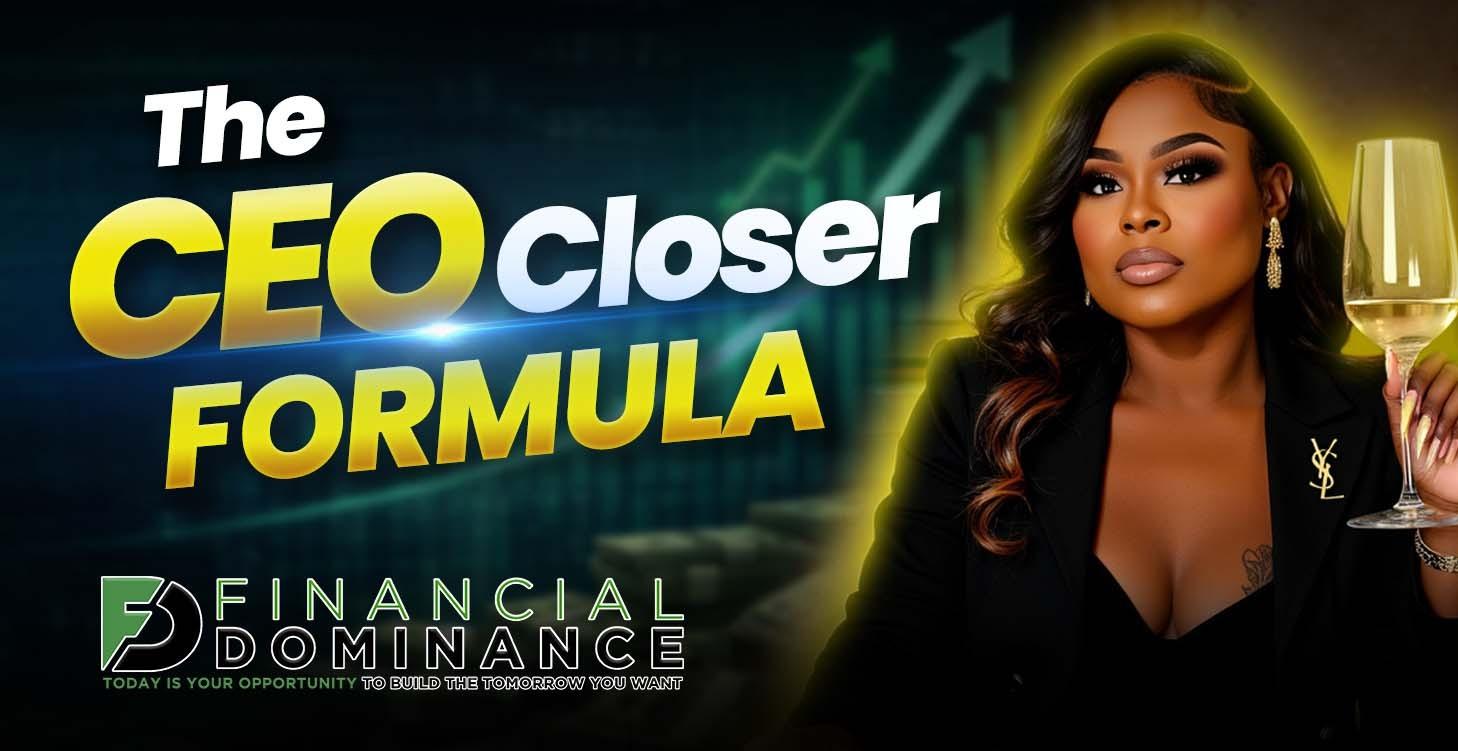 The CEO Closer Formula